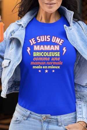 Maman bricoleuse – Tshirt Femme – Bleu Roi