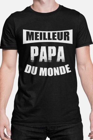 Meilleur papa du monde - Tshirt Homme