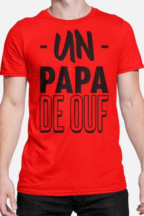Papa de ouf - Tshirt Homme