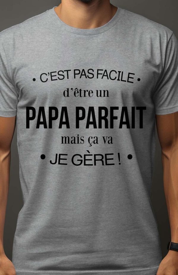 Papa parfait gère - Tshirt Homme