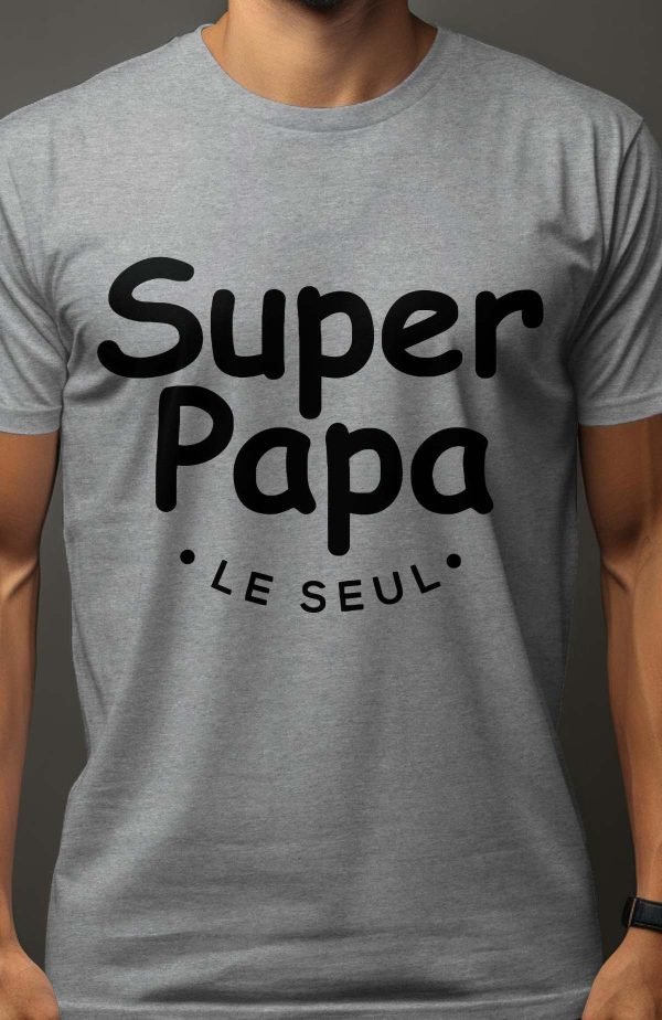 Super papa le seul - Tshirt Homme