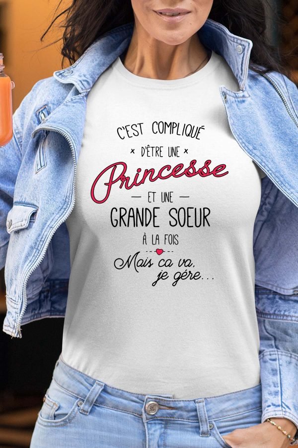Compliqué princesse & Grande soeur - Tshirt Femme