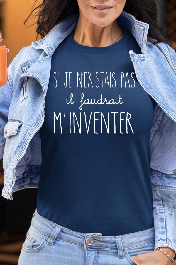 Faudrait m'inventer - Tshirt Femme