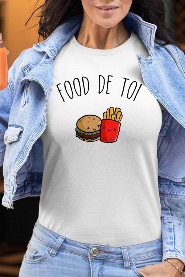 Food de toi - Tshirt Femme