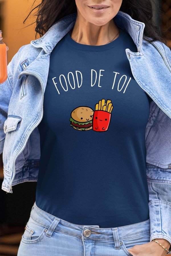 Food de toi - Tshirt Femme