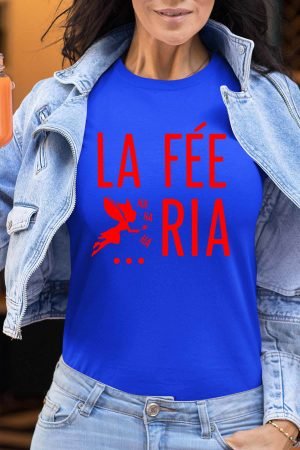 la fee ria – Tshirt Femme – Bleu Roi