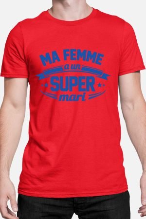 Ma femme super mari - Tshirt Homme