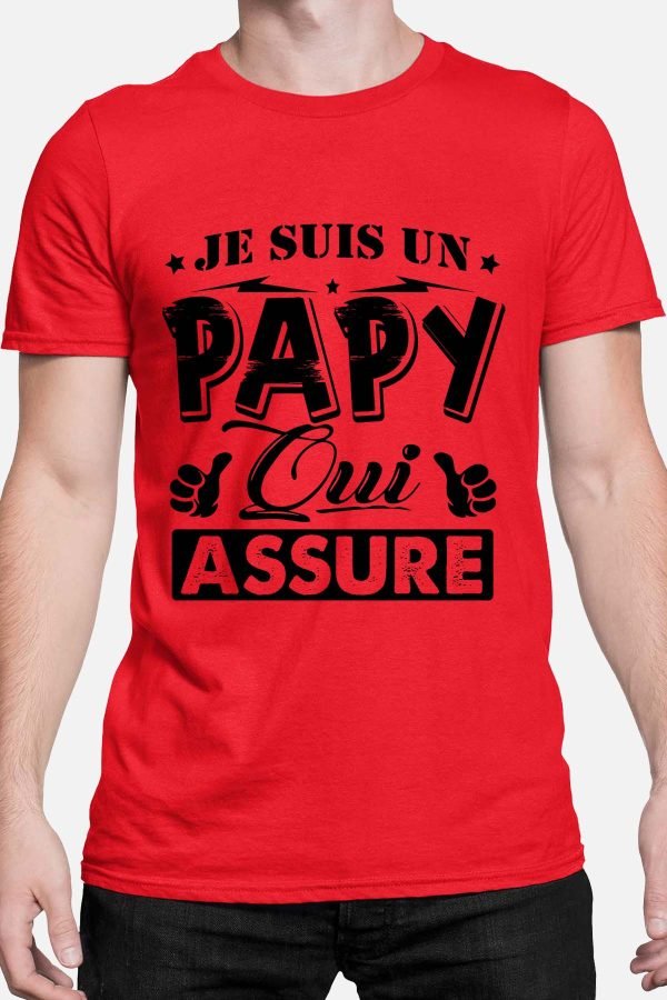 Papy qui assure - Tshirt Homme