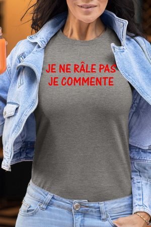 rale commente – Tshirt Femme – Gris